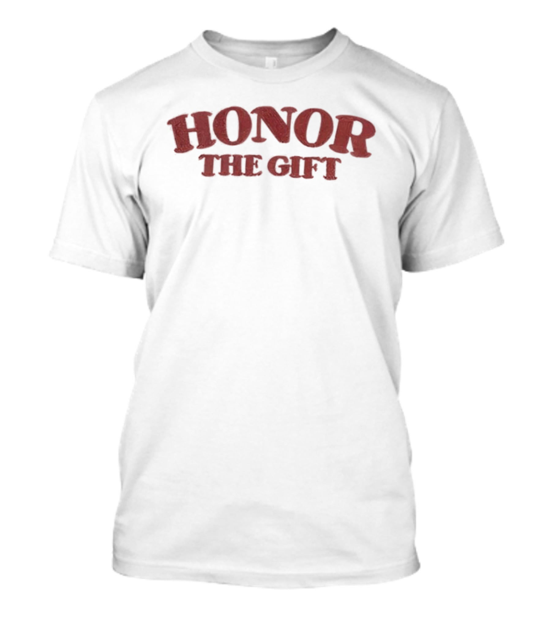 Chazz Surratt Honor The Gift Empowerment Message T-Shirt