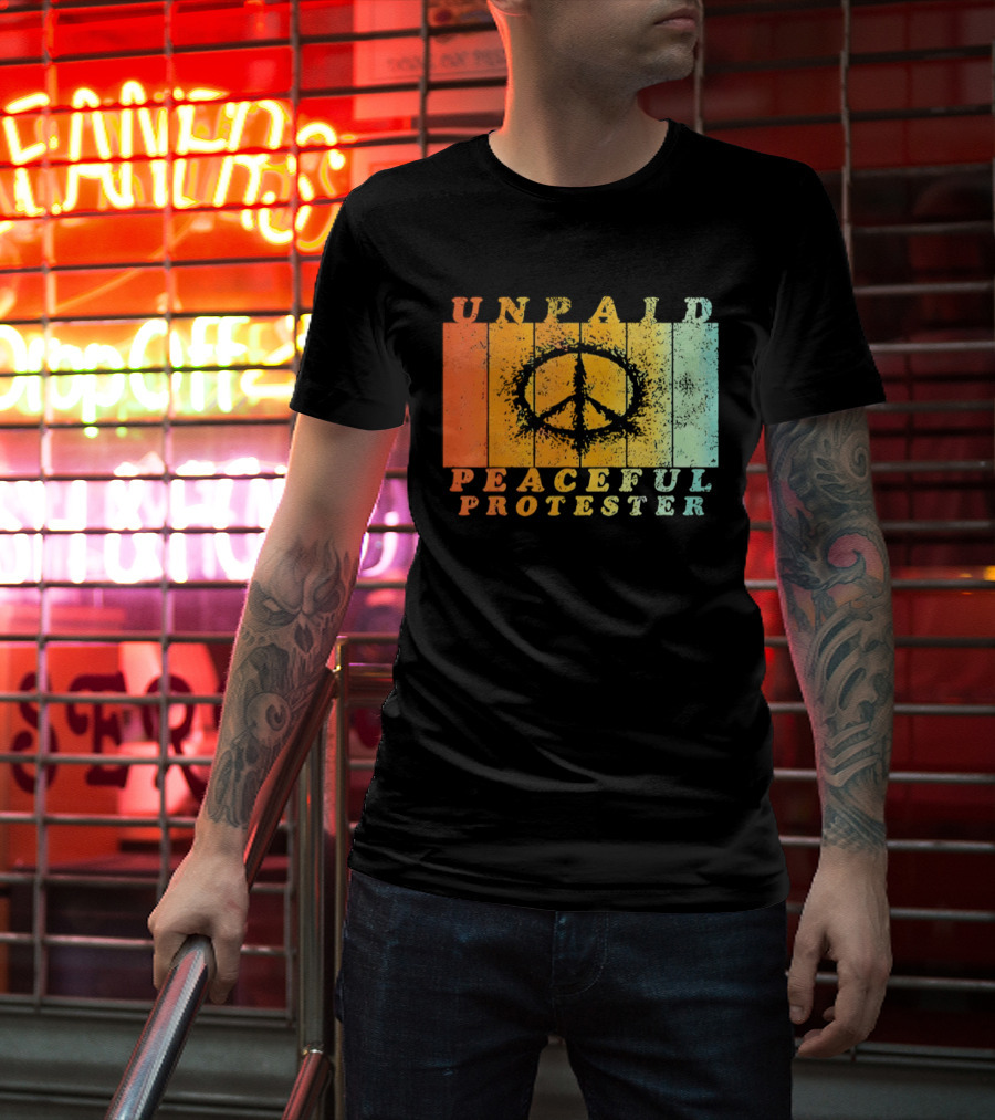 Unpaid Peaceful Protester Identity With Vintage Peace Symbol Rainbow Stripes T-Shirt