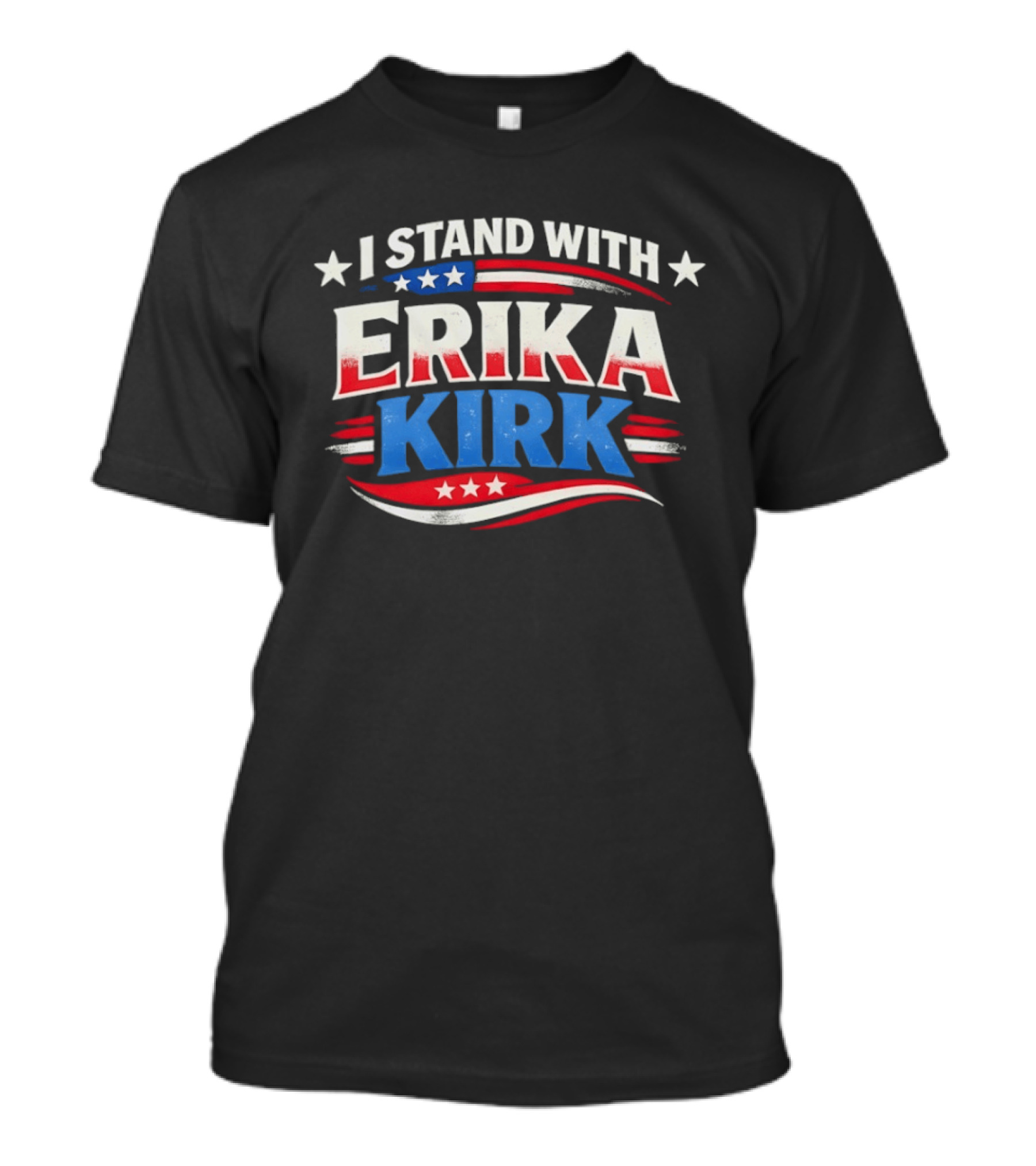 I Stand With Erika Kirk USA Patriotic Stars And Stripes T-Shirt