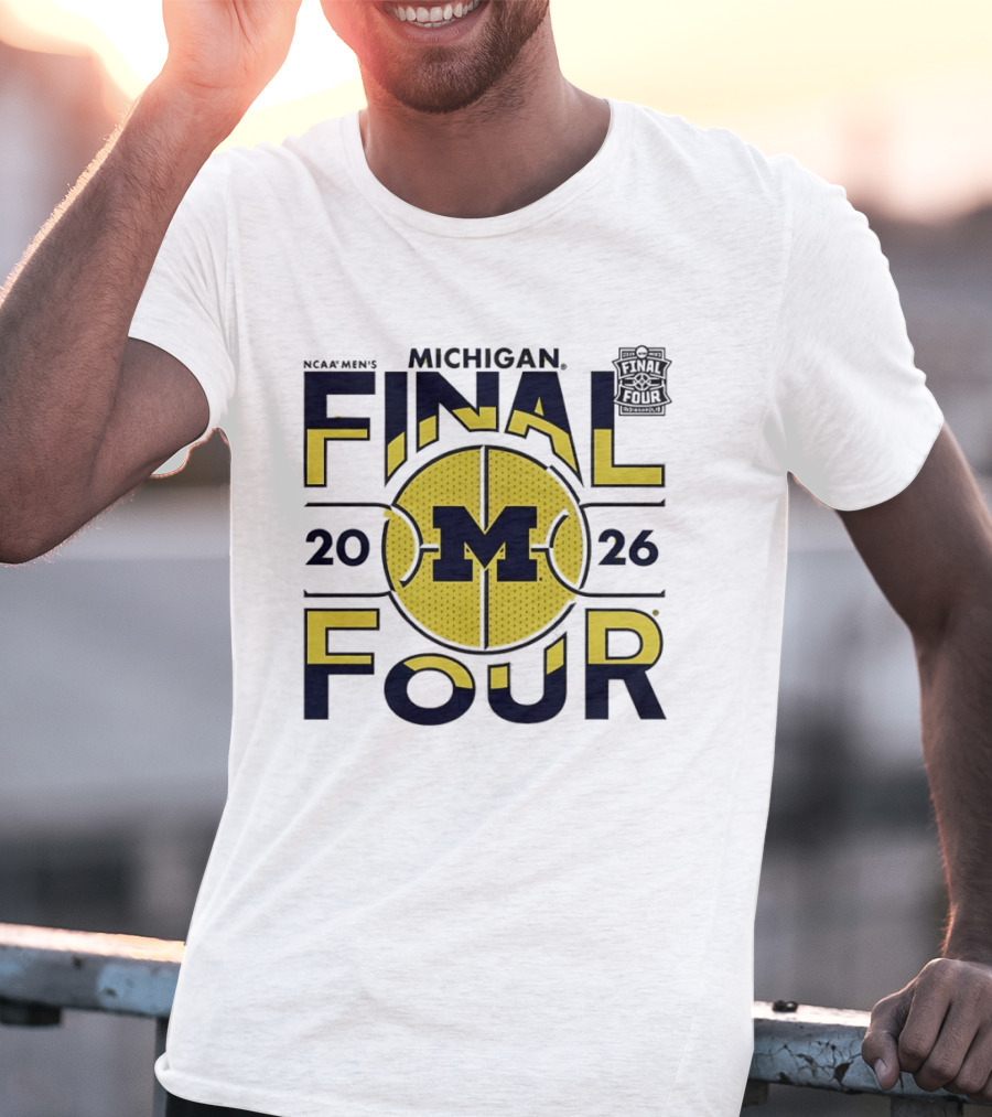 Michigan Wolverines 2026 NCAA Men's Final Four March Madness T-Shirt