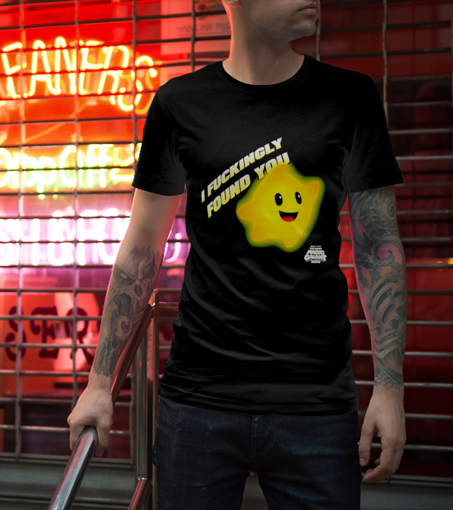 I Fuckingly Found You Star T-Shirt