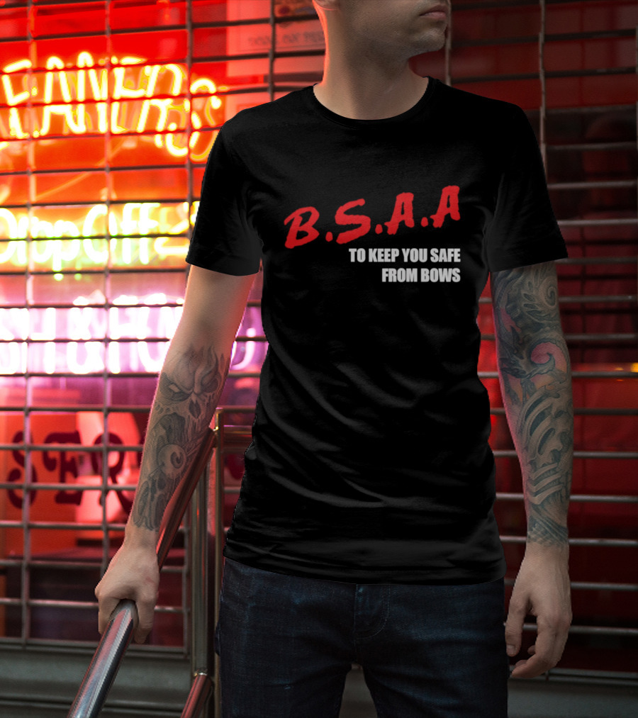 B.S.A.A. Keep You Safe From Bows Resident Evil Merch T-Shirt