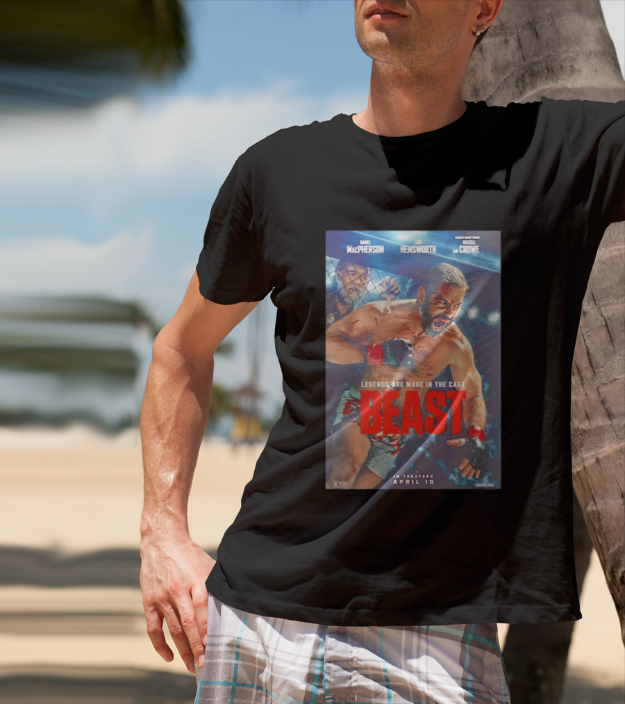 Daniel MacPherson Luke Hemsworth Russell Crowe MMA Beast Movie Legends In The Cage April 10 2026 T-Shirt
