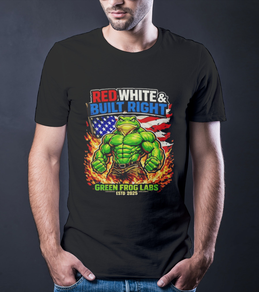 Red White & Built Right Green Frog Labs USA Flag ESTD 2025 T-Shirt