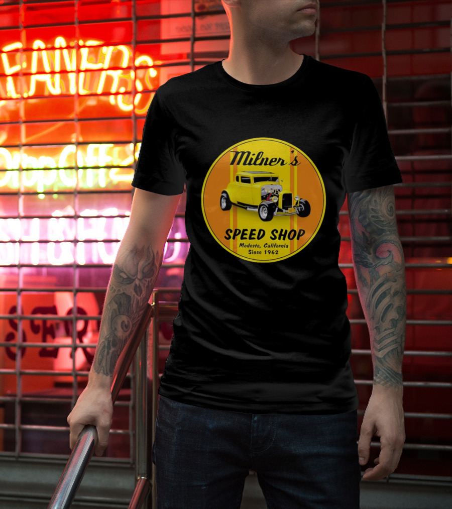 Milner's Speed Shop Modesto California Since 1962 American Graffiti Movie Classic Yellow Hot Rod T-Shirt