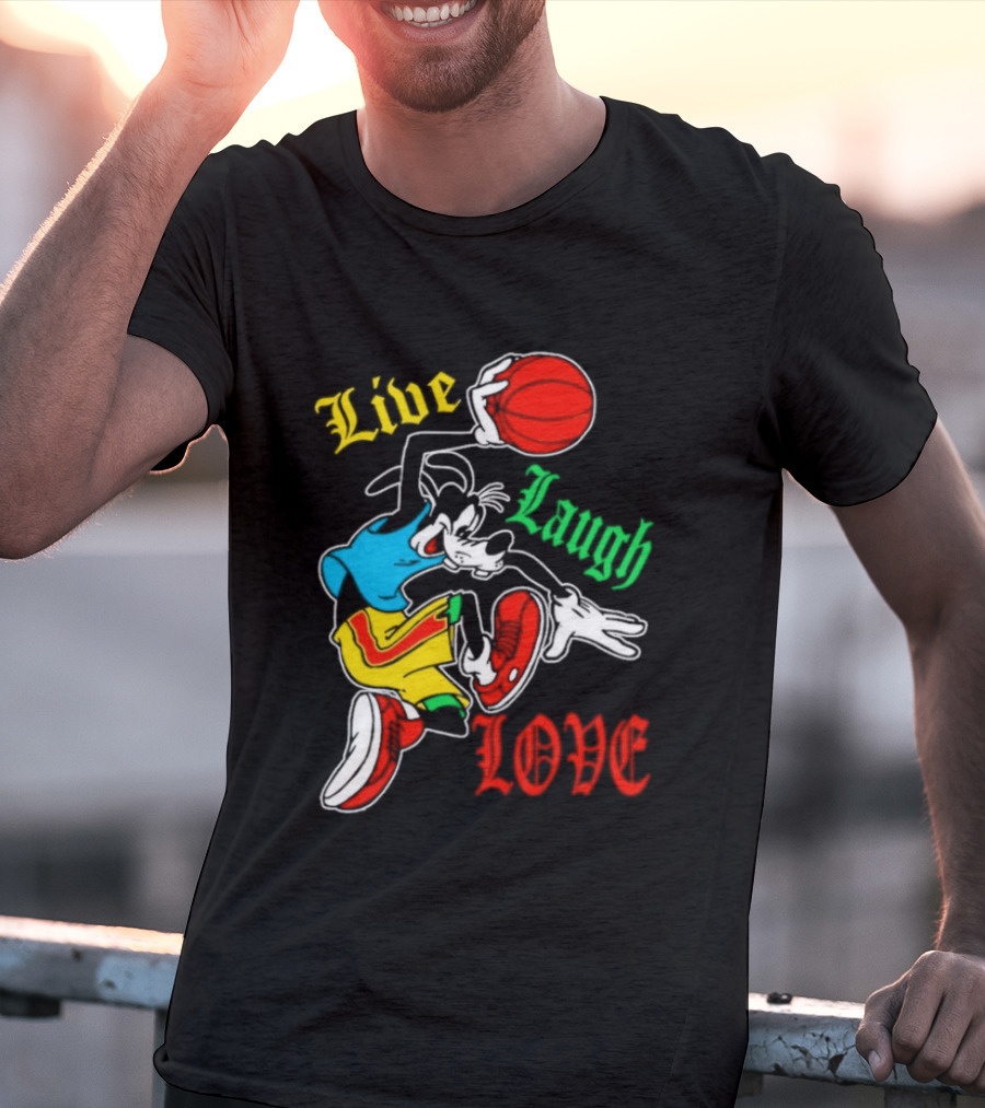Live Laugh Love Goofy Basketball Colorful Dunk T-Shirt