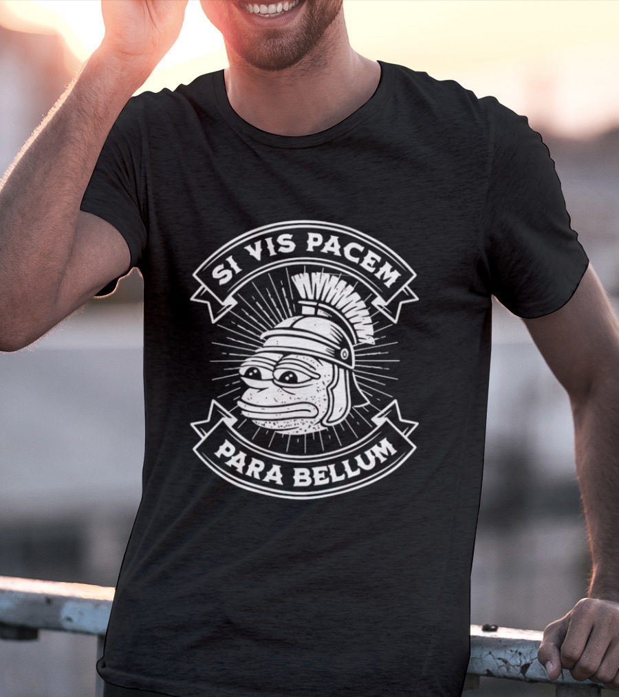 Pepe Roman Helmet Si Vis Pacem Para Bellum Latin Phrase T-Shirt