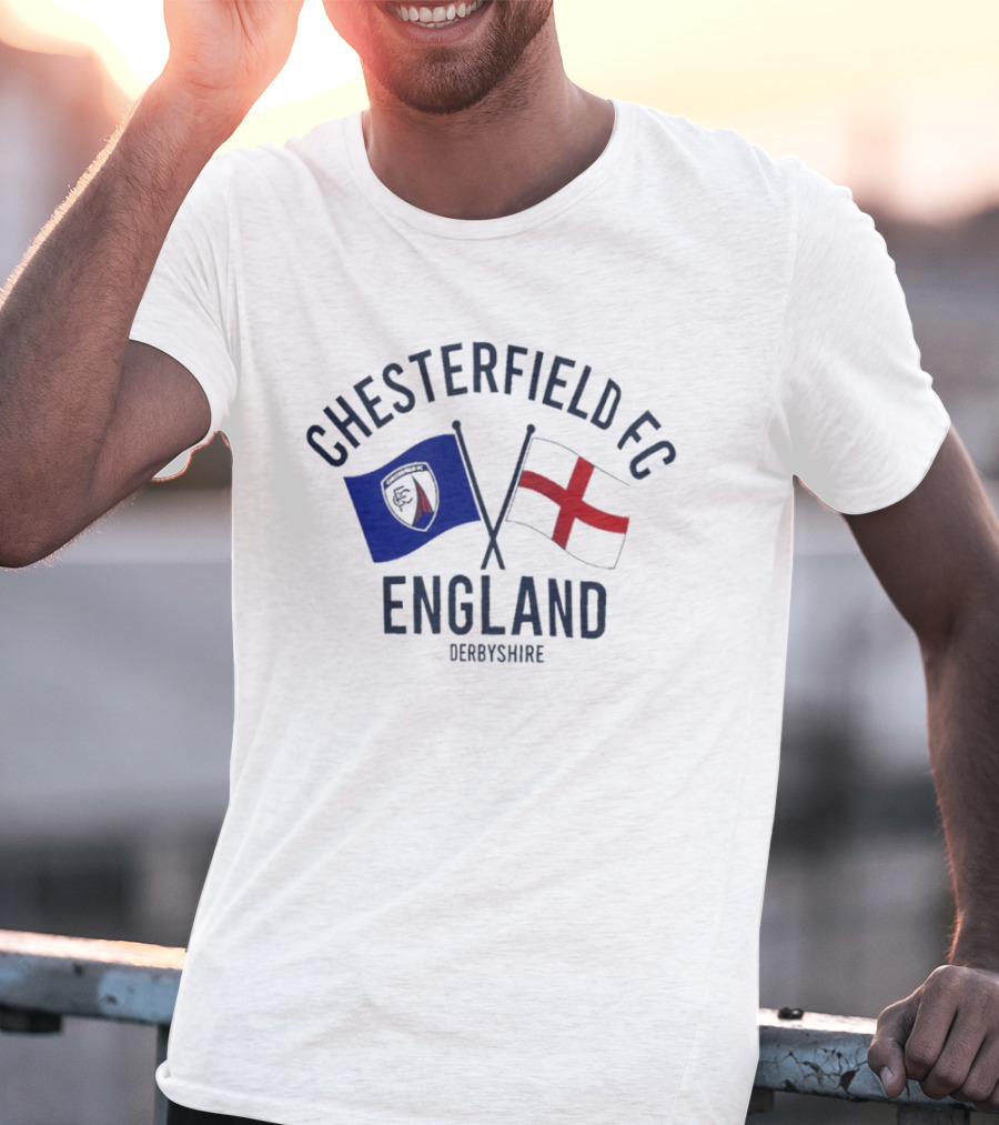 Chesterfield FC England Derbyshire Crossed Flags T-Shirt