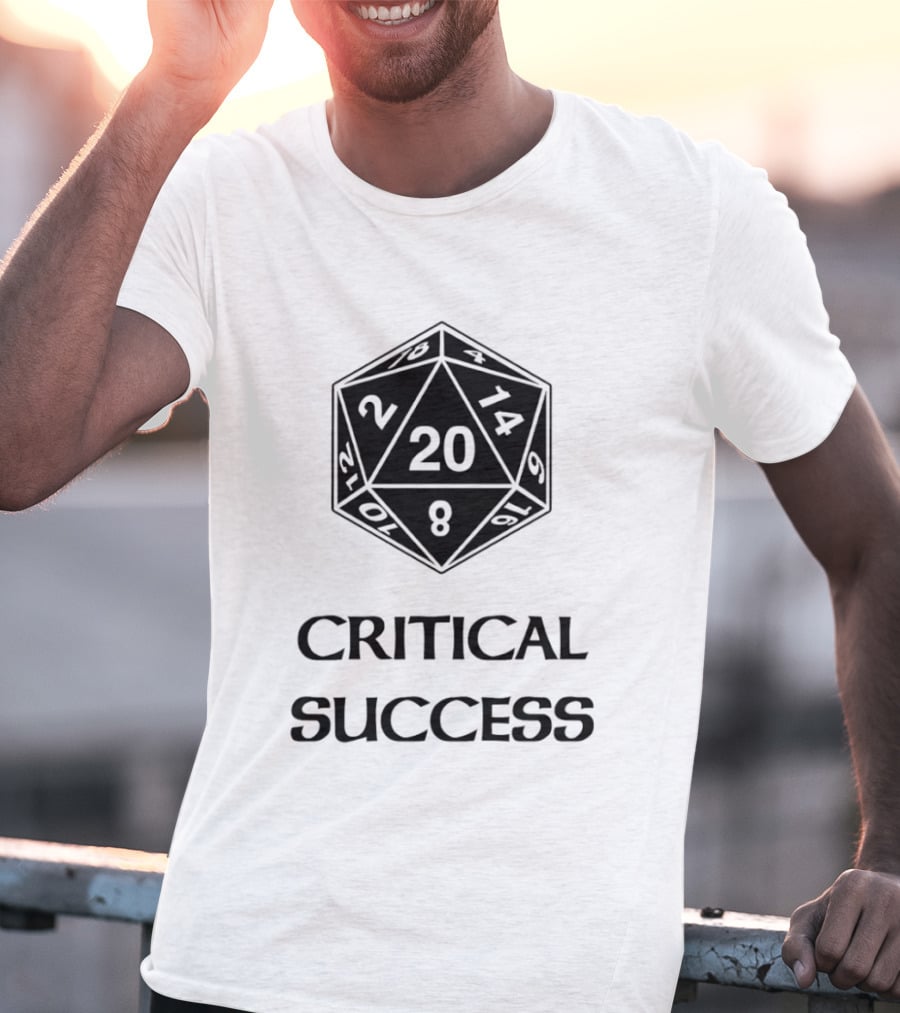 Critical Success Dungeons And Dragons Dice 20 14 2 8 T-Shirt