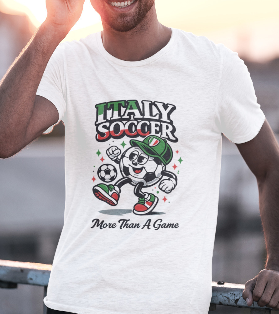 Italy Soccer More Than A Game Ball T-Shirt