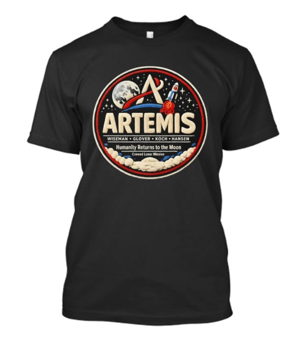 Artemis Wiseman Glover Koch Hansen Humanity Returns To The Moon Crewed Lunar Mission T-Shirt
