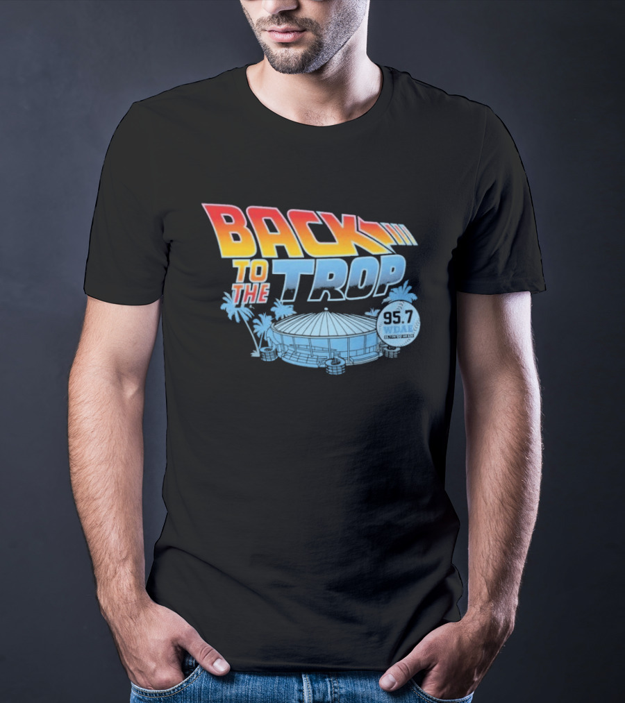 Back To The Trop Tampa Bay Rays 95.7 WDAE Tropicana Field Palms T-Shirt