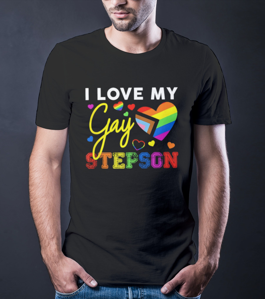 I Love My Gay Stepson LGBT Pride Rainbow Heart T-Shirt