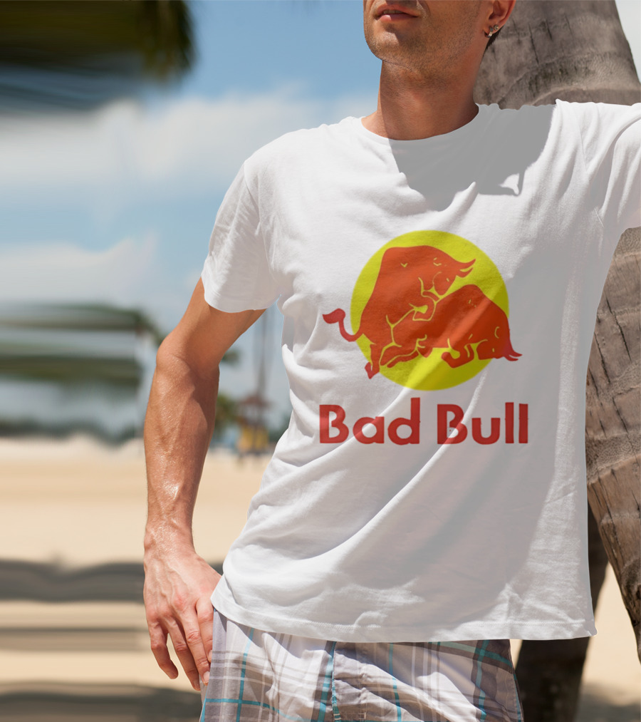 Bad Bull Red Bull Parody Bulls T-Shirt