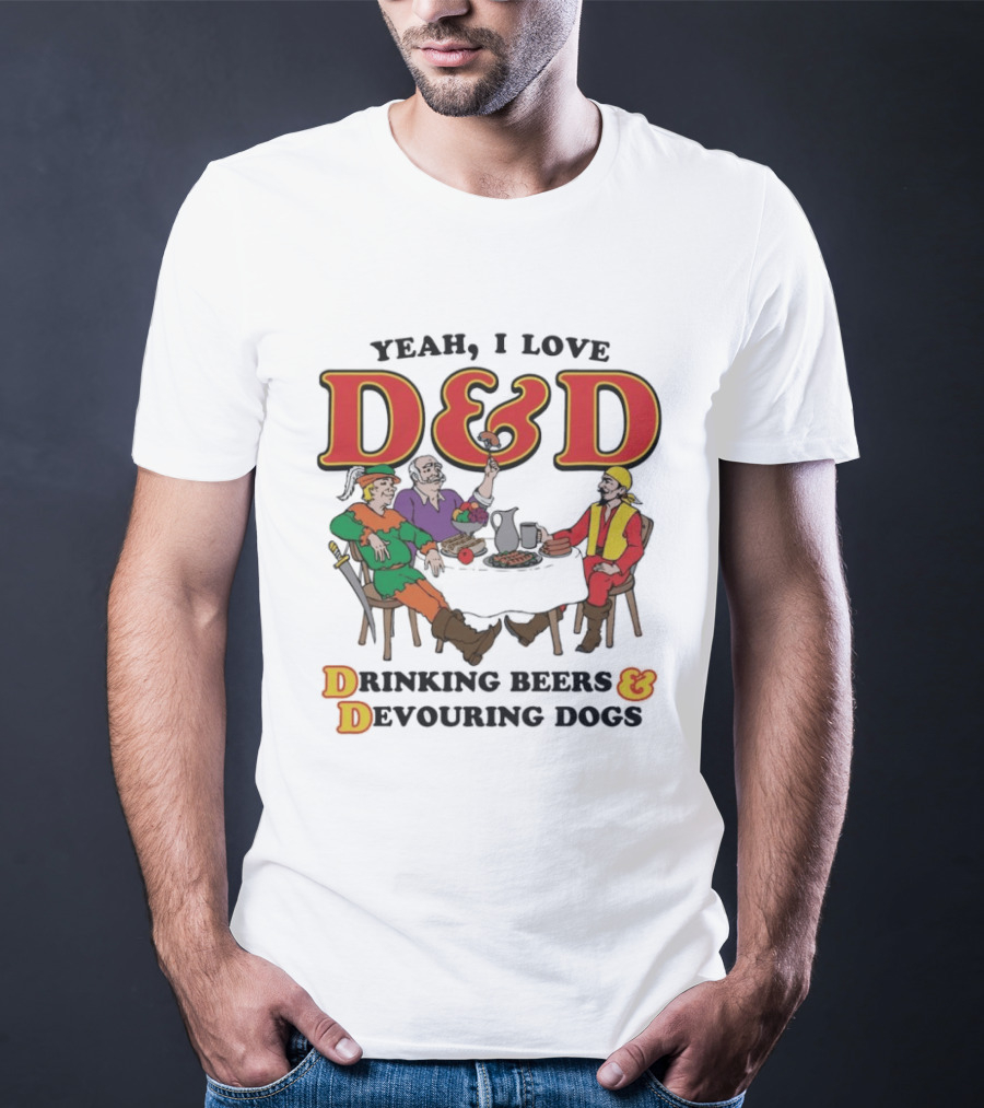 Yeah I Love D&D Drinking Beers And Devouring Dogs Gaming Table Fun T-Shirt