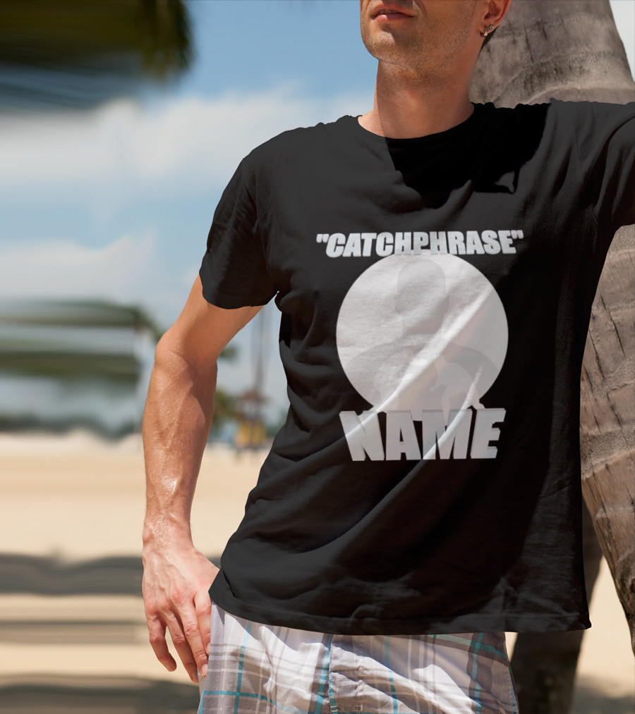 Catchphrase Name Wrestling T-Shirt