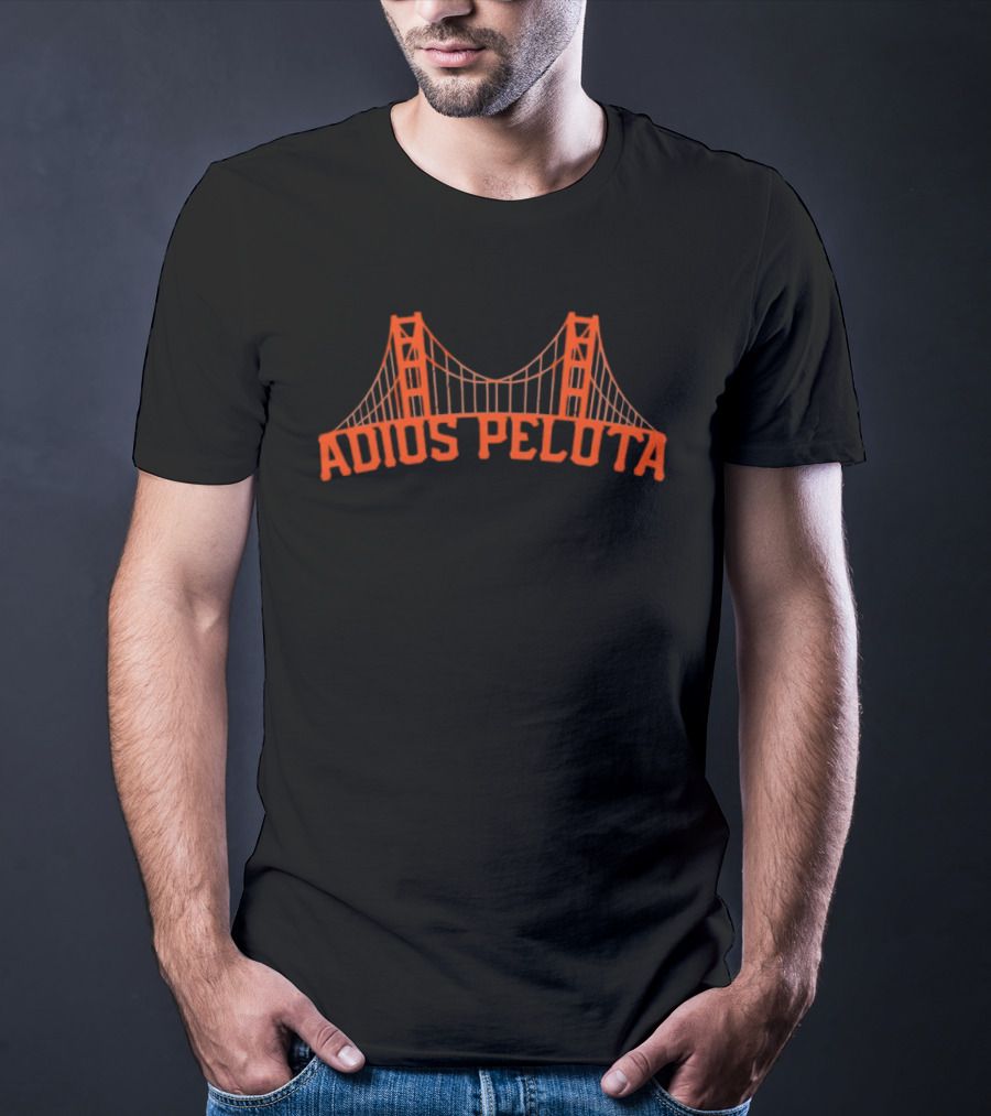 San Francisco Giants Adios Pelota Golden Gate Bridge T-Shirt