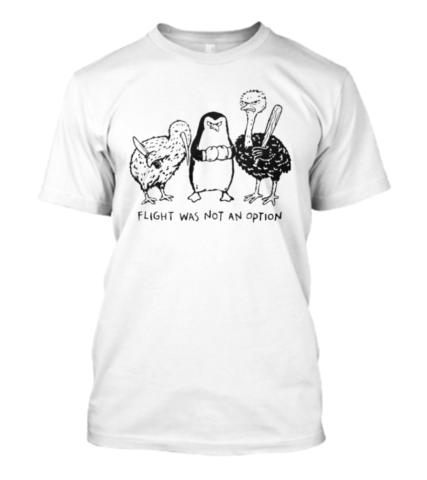 Flight Was Not An Option Kiwi Penguin Ostrich Trio T-Shirt