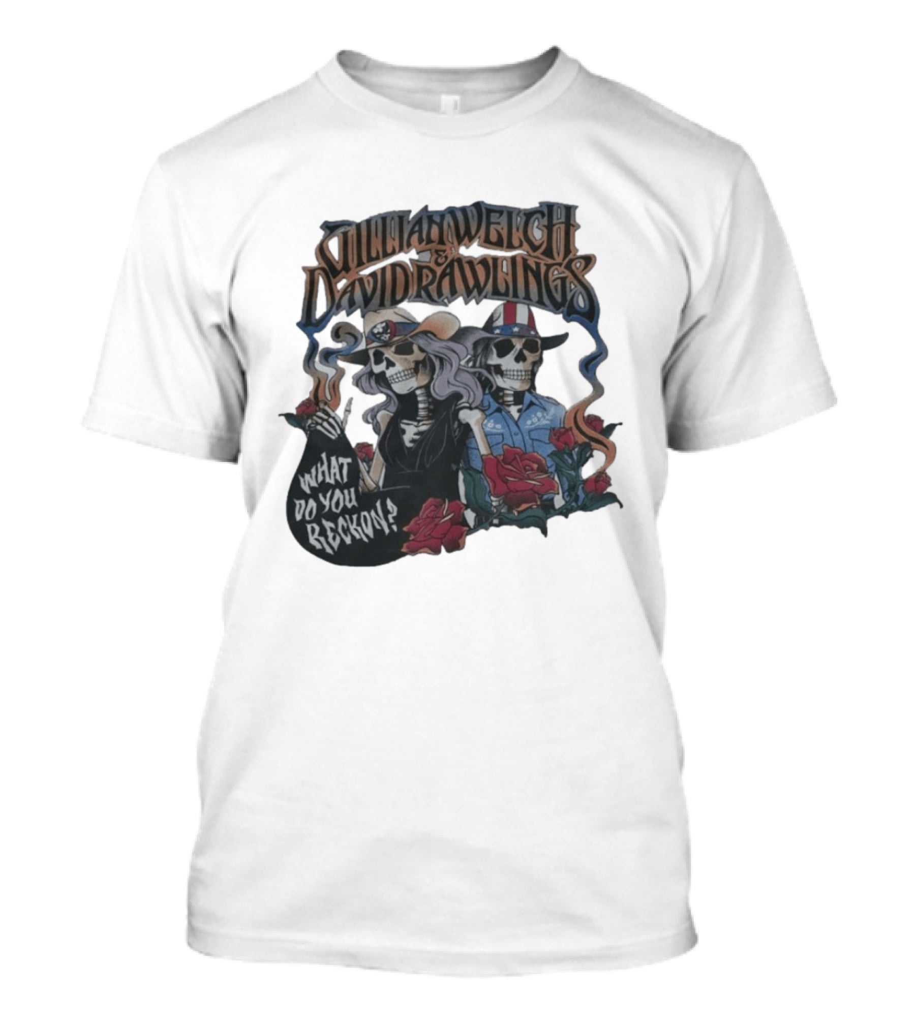 Gillian Welch David Rawlings Skeletons With Roses What Do You Reckon T-Shirt
