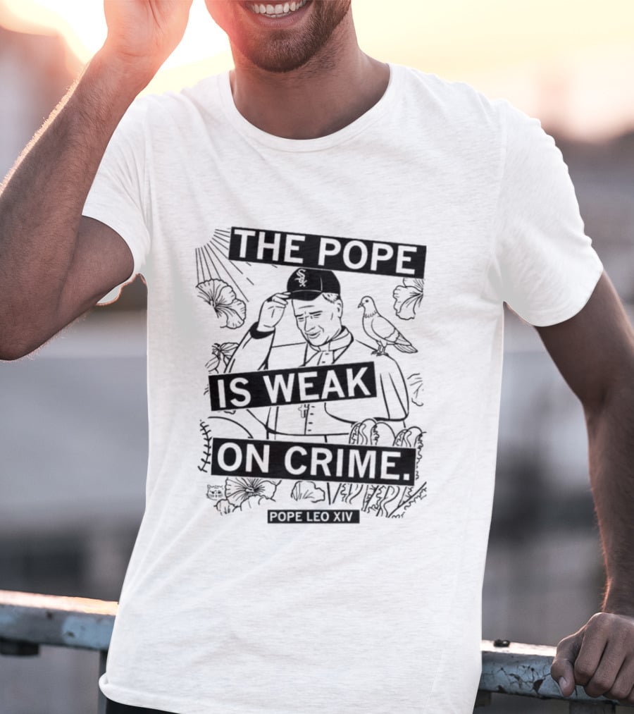 The Pope Is Weak On Crime Religious Commentary With Doves And Rays T-Shirt