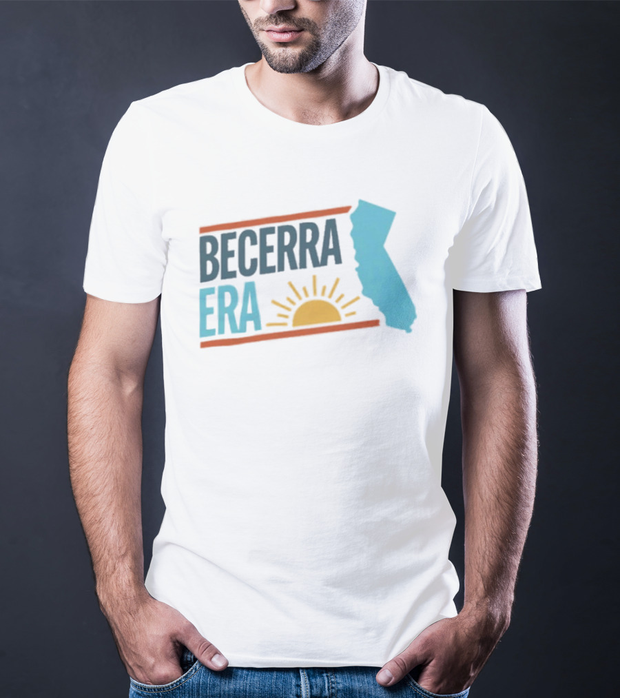Becerra Era California 2026 Governor Campaign Sun State T-Shirt