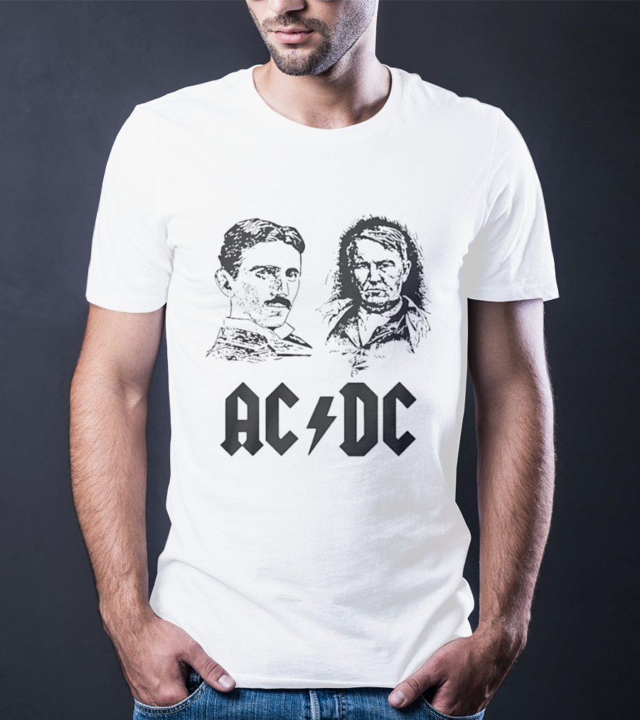 Nikola Tesla Thomas Edison AC DC T-Shirt