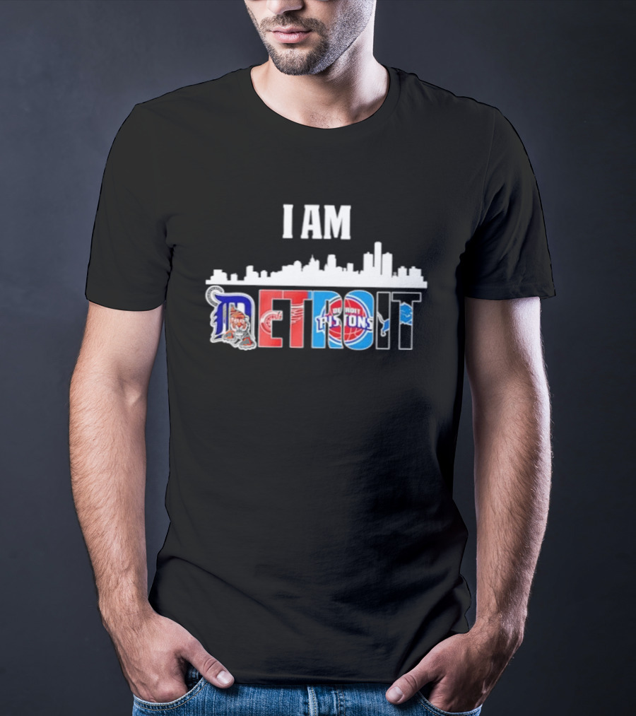 I Am Detroit City Skyline Tigers Red Wings Pistons Lions Sports T-Shirt