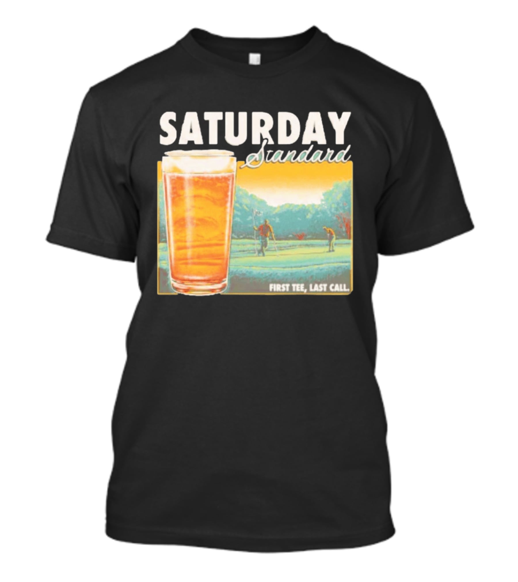 Saturday Standard First Last Call Golf And Beer Scene T-Shirt