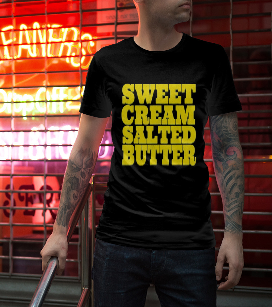 Sweet Cream Salted Butter T-Shirt