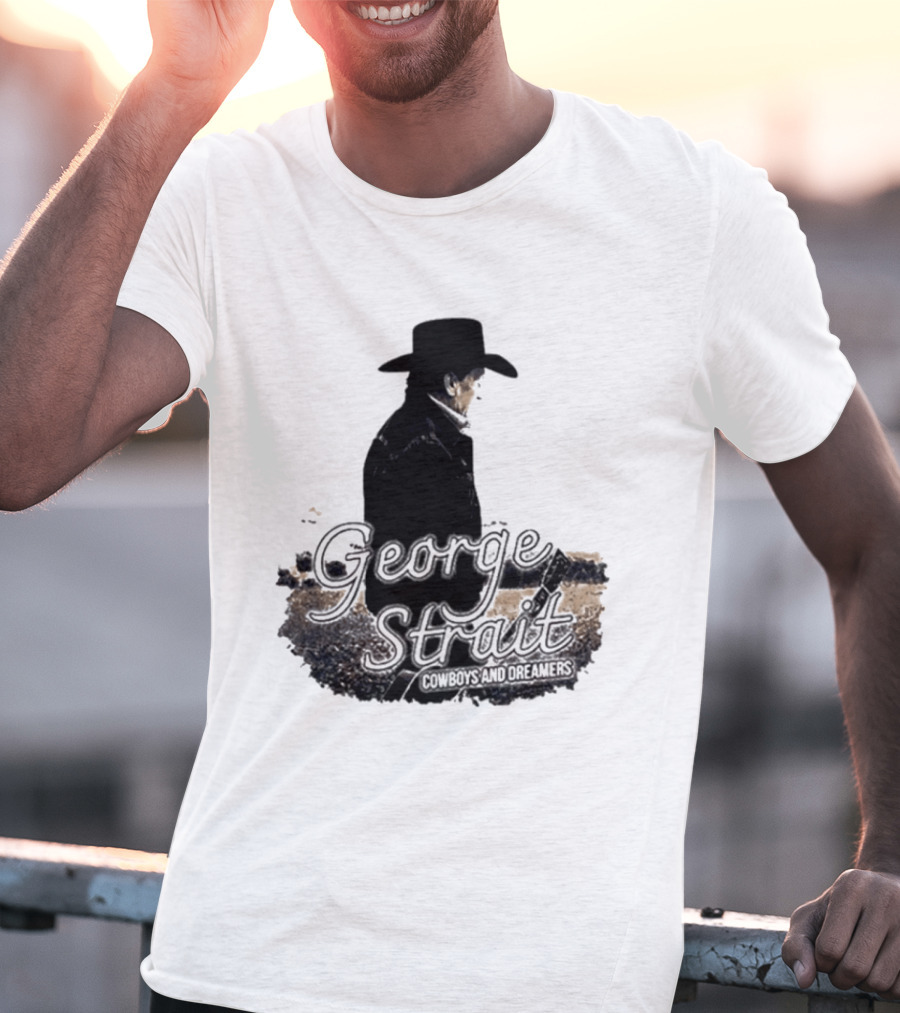 George Strait Cowboys And Dreamers Western Country Music Legend T-Shirt