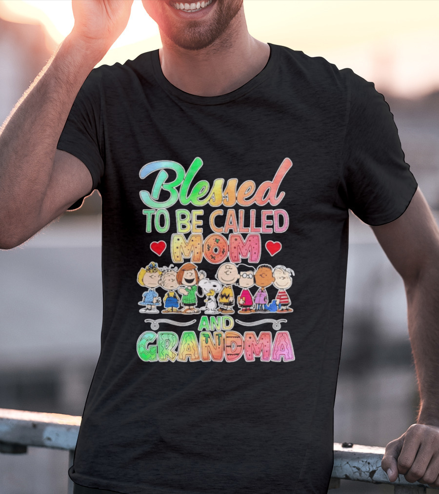 Blessed To Be Called Mom And Grandma Peanuts Characters T-Shirt