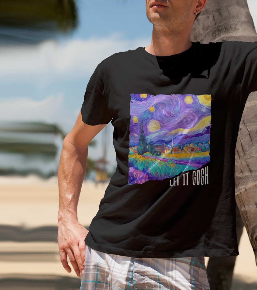 Let It Gogh Starry Night Van Gogh T-Shirt