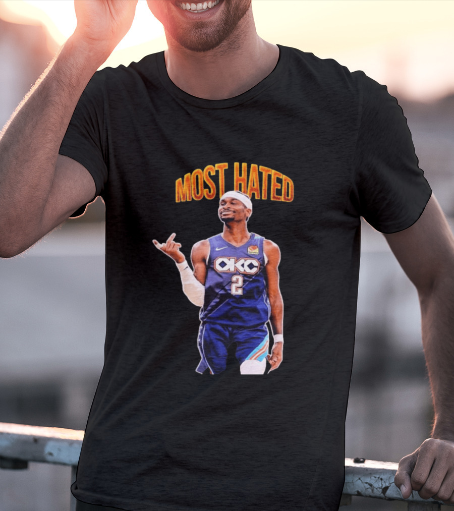 Shai Gilgeous Alexander OKC 2 NBA Basketball "MOST HATED T-Shirt