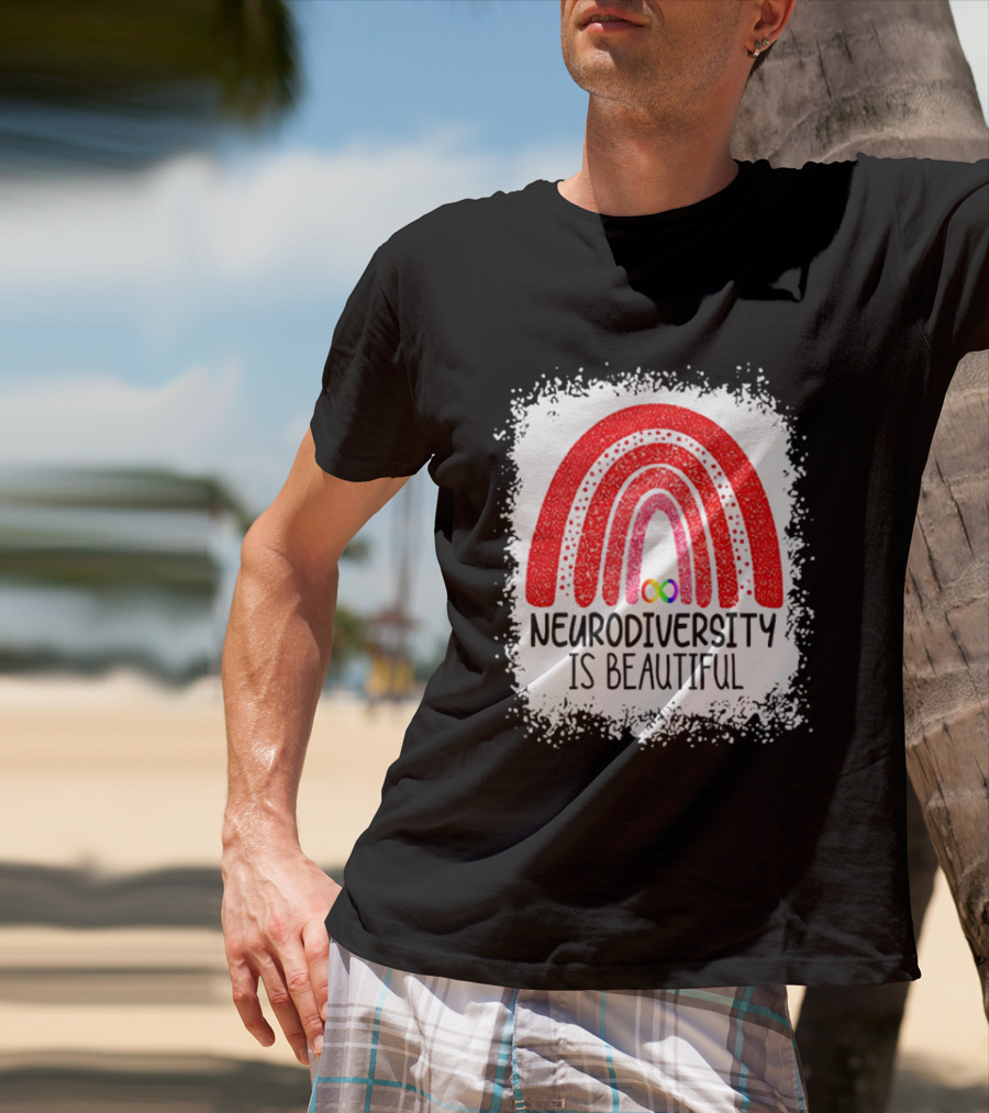 Neurodiversity Is Beautiful Rainbow Infinity T-Shirt