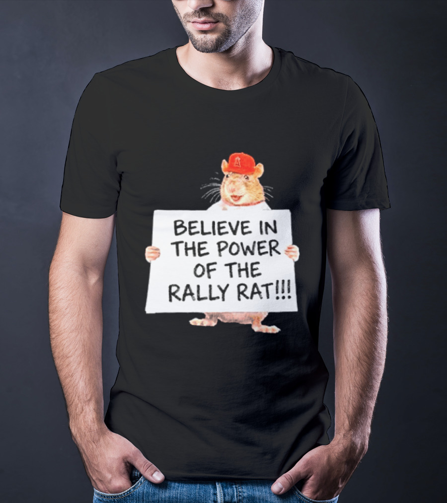 Believe In The Power Of The Rally Rat Red Cap Baseball Fan Spirit T-Shirt