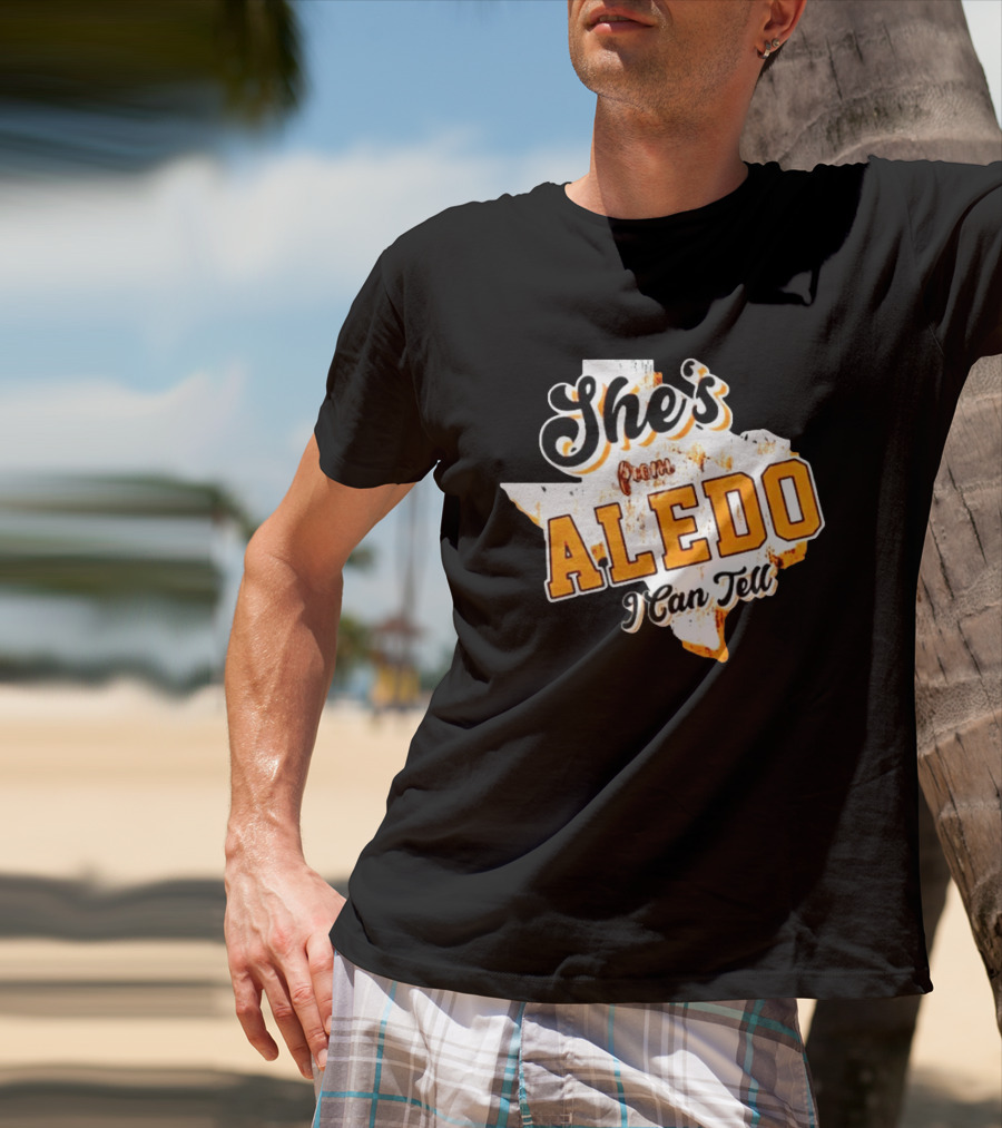 She's From Aledo I Can Tell Texas Map T-Shirt