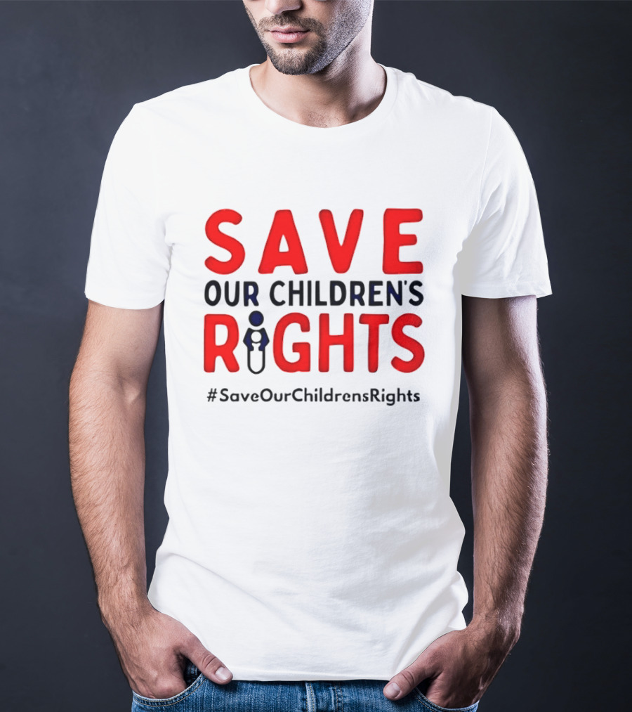 Save Our Children’s Rights T-Shirt