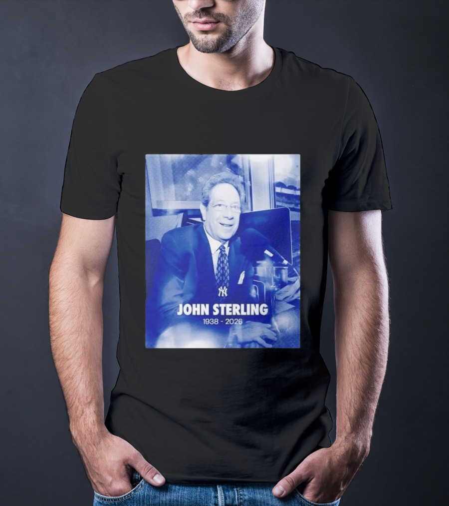 New York Yankees John Sterling 1938 2026 T-Shirt