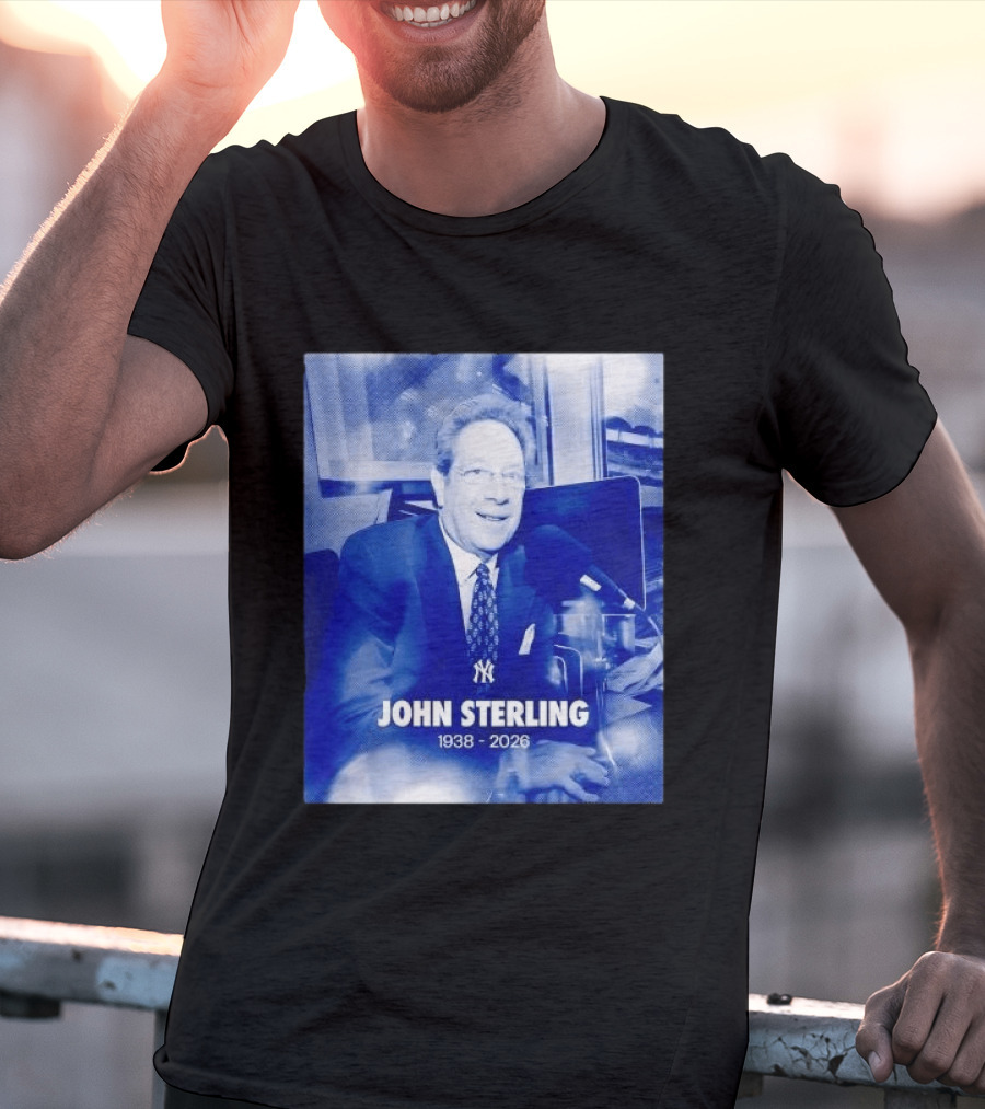 New York Yankees John Sterling 1938 2026 T-Shirt