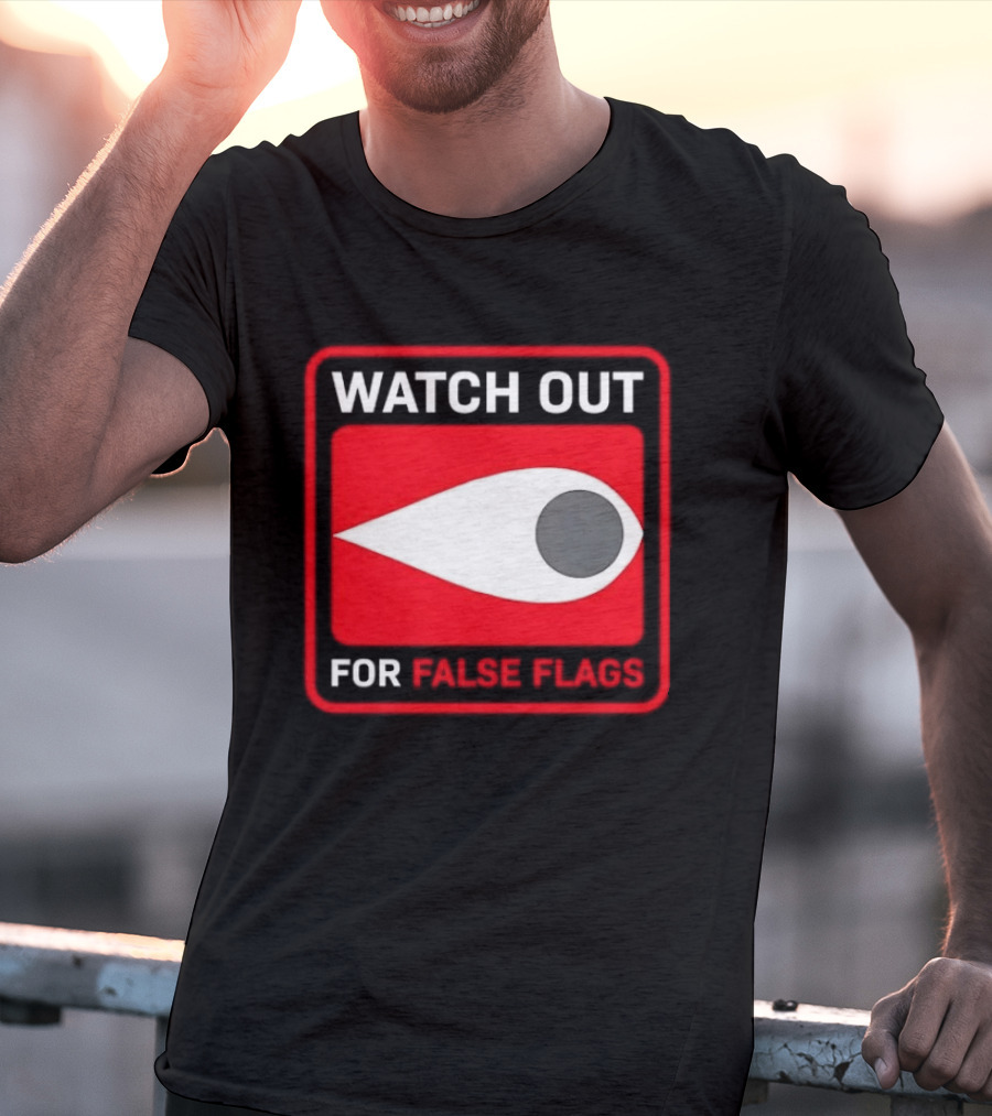 Out For False Flags Eye Clay Graham T-Shirt