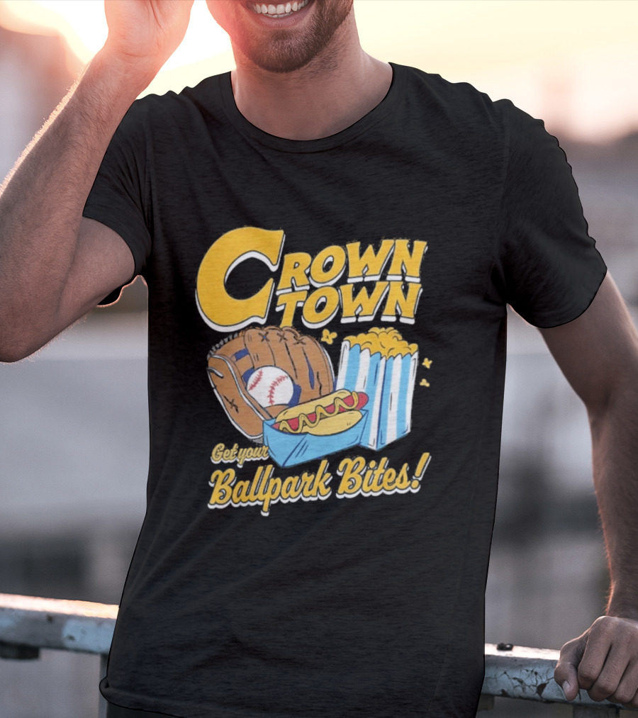 Crown Town Ballpark Bites Get Your Snacks T-Shirt