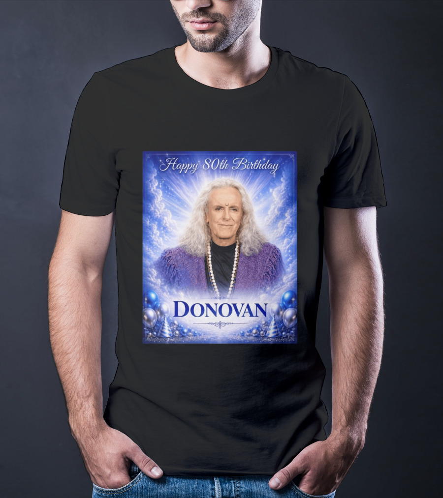Happy 80th Birthday Donovan Celebration T-Shirt