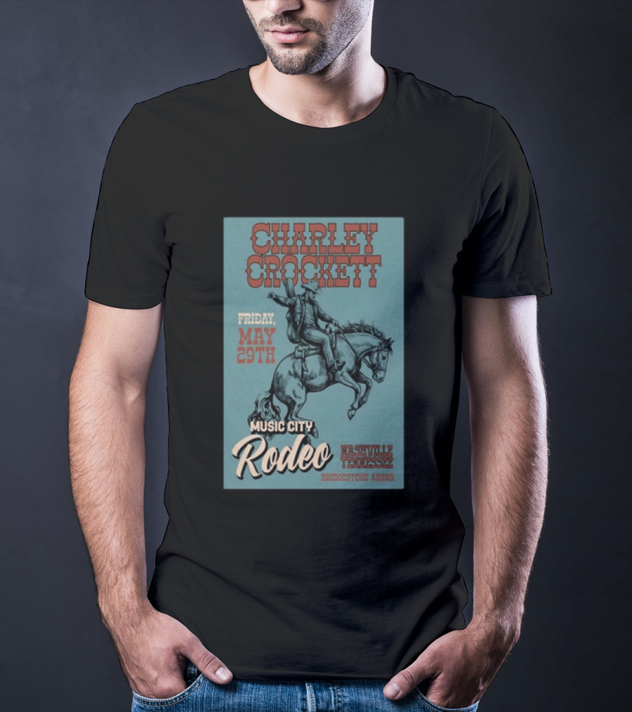 Charley Crockett Music City Rodeo Bridgestone Arena Nashville Tennessee May 29th T-Shirt