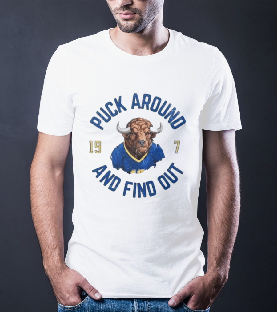 Buffalo Sabres Puck Around And Find Out 1970 Buffalo Head Hockey T-Shirt