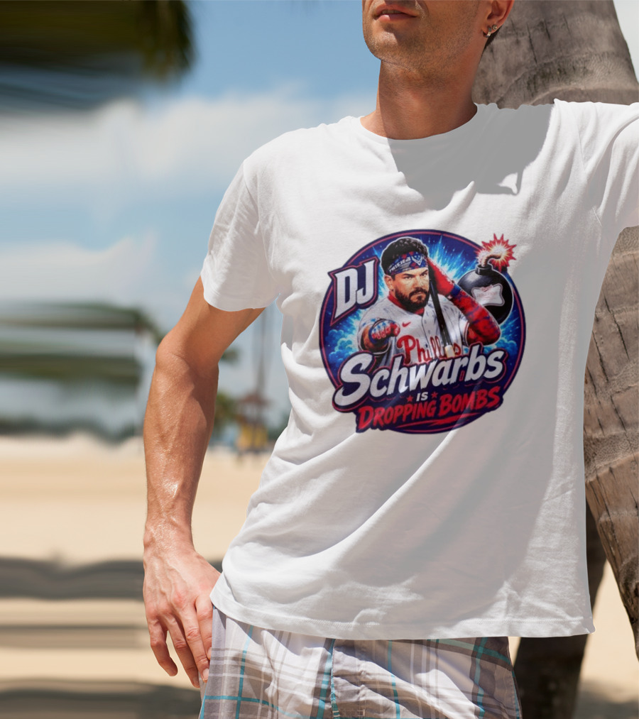 DJ Schwarbs Phillies Dropping Bombs T-Shirt