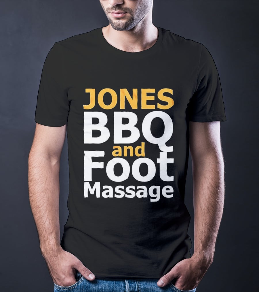 Jones BBQ And Foot Massage Viral Humor Comedy Sketch T-Shirt