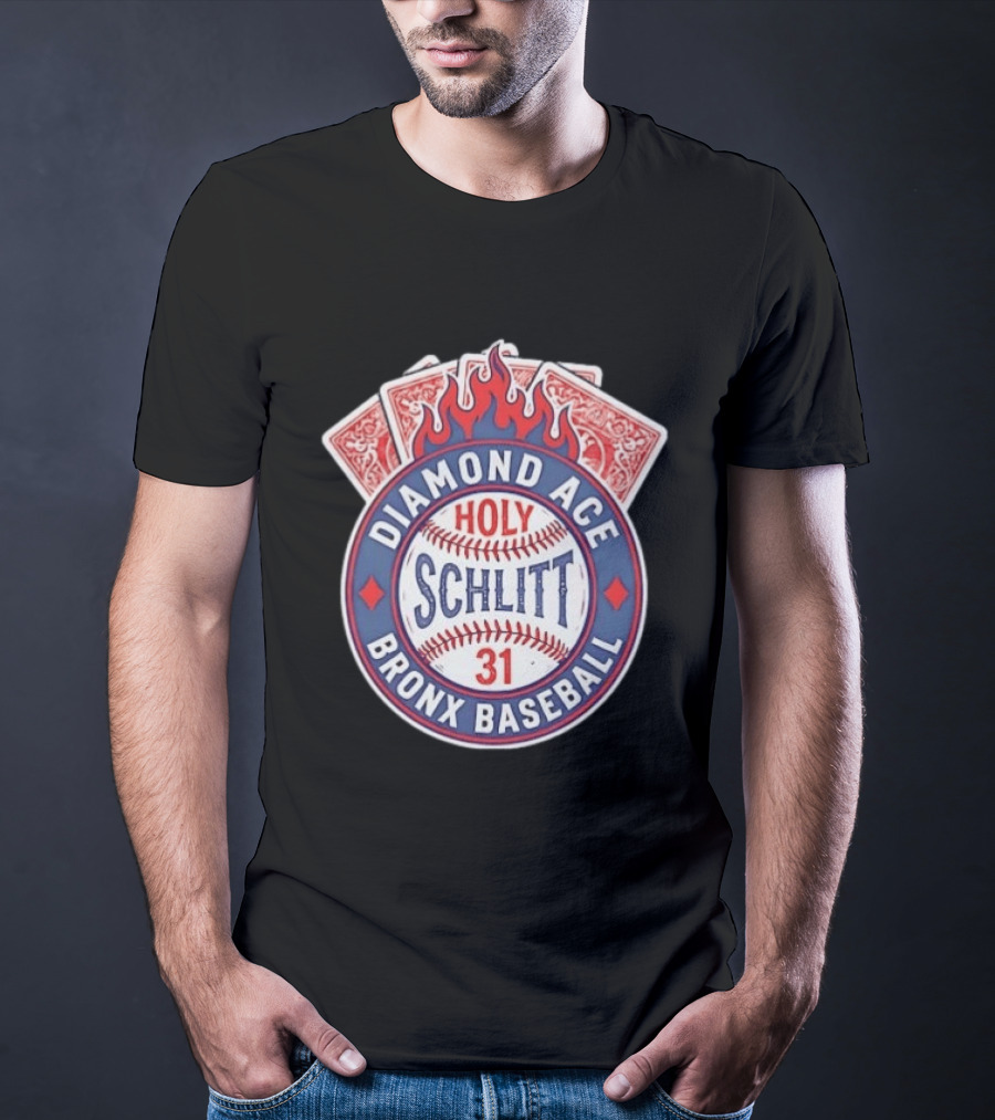 Diamond Ace Holy Schlitt Bronx Baseball 31 Cards Flame T-Shirt