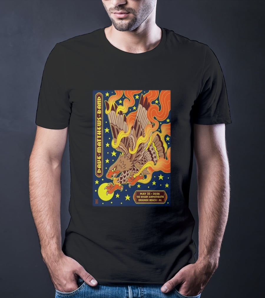 Dave Matthews Band May 25 2026 The Wharf Amphitheatre Orange Beach AL Eagle Stars Flames T-Shirt