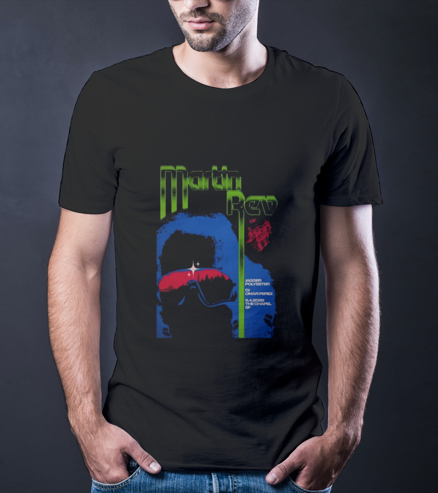 Martin Rev Suicide 6 4 2026 The Chapel SF Jagger Polyester DJ Omar Perez T-Shirt