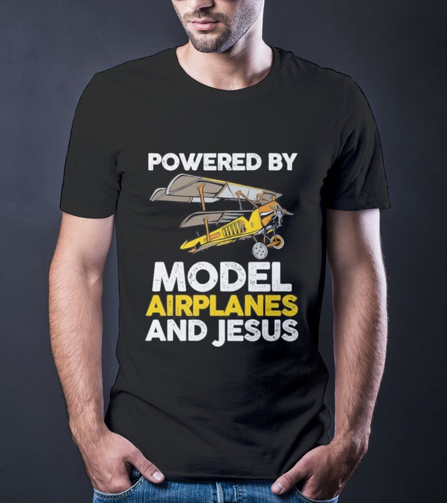 Powered By Model Airplanes And Jesus Vintage Aviation Enthusiasts Faith Based Collectible T-Shirt